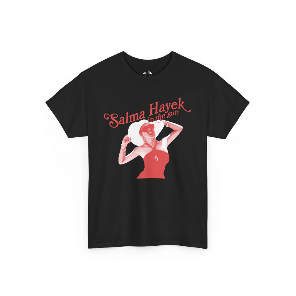 Playera Unisex “Salma Hayek in the Sun”